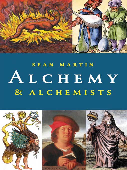 Title details for Alchemy & Alchemists by Sean Martin - Available
